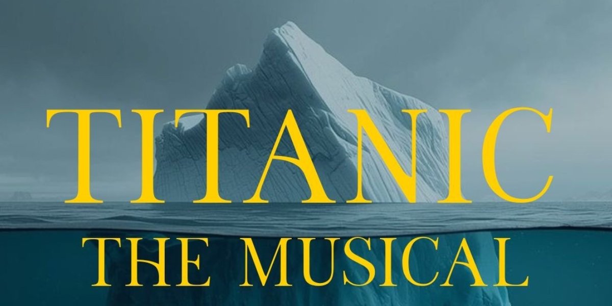 Promotional image of DDOS present: Titanic The Musical