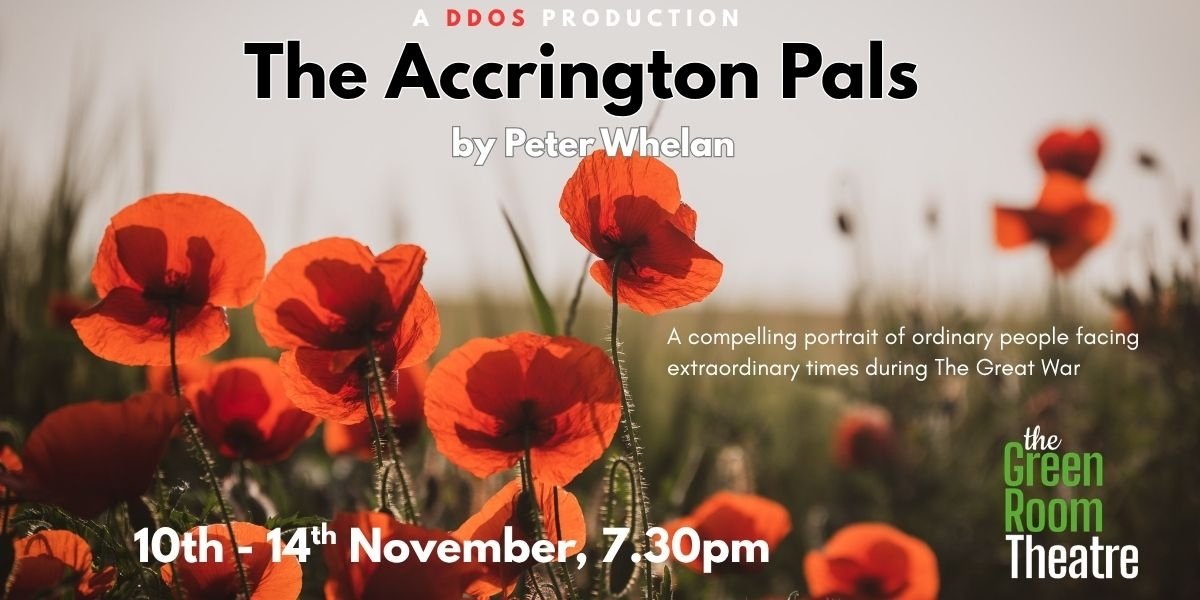 Promotional image of DDOS present: The Accrington Pals